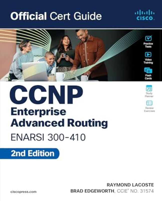 CCNP Enterprise Advanced Routing ENARSI 300410 Official Cert Guide by Bryan University College Dublin Ireland Fanning-Paperback