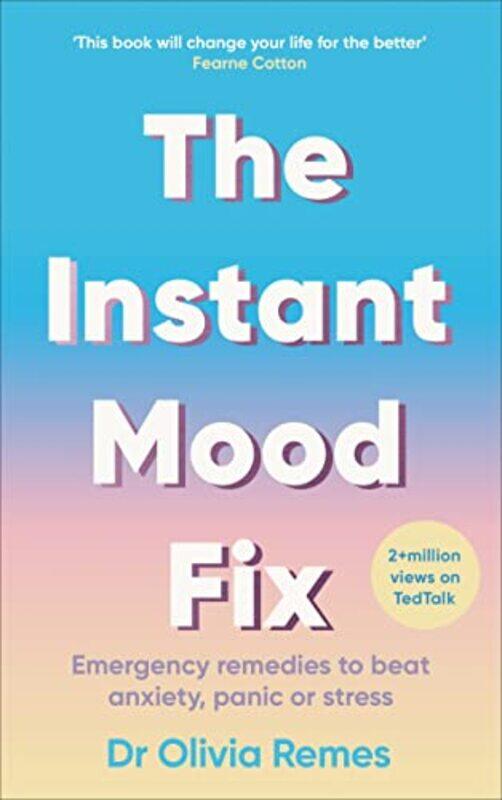 

The Instant Mood Fix by Olivia Remes-Paperback