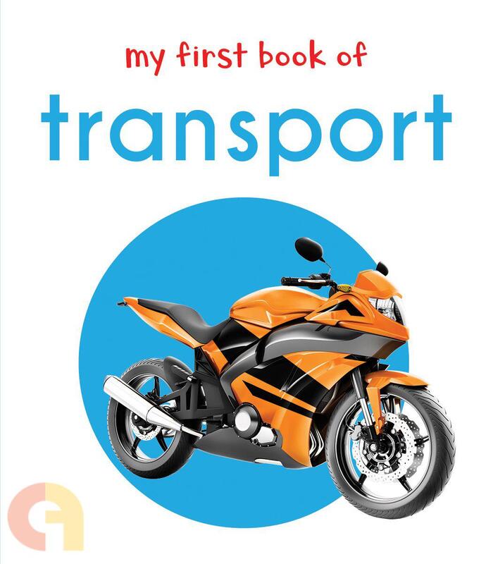 My First Book Of Transport: First Board Book, Board Book, By: Wonder House Books