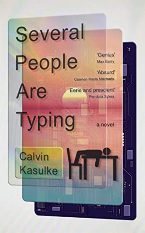 

Several People Are Typing by Calvin Kasulke-Paperback