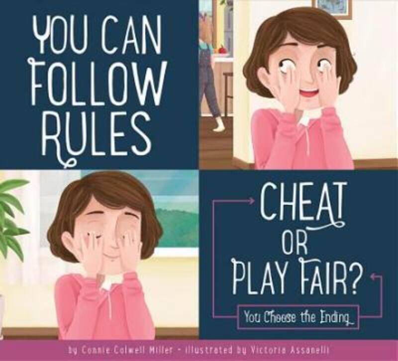 

You Can Follow the Rules: Cheat or Play Fair.paperback,By :Connie Colwell Miller