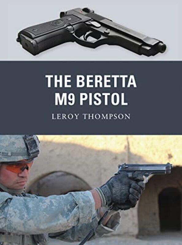 

Beretta M9 Pistol,Paperback,by:Leroy Thompson (Author)