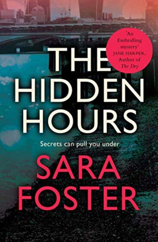 

The Hidden Hours by Sara Foster-Paperback