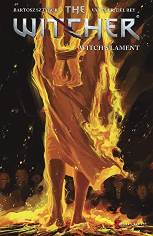 

The Witcher Volume 6 Witchs Lament by Bartosz SztyborVanesa del Rey-Paperback