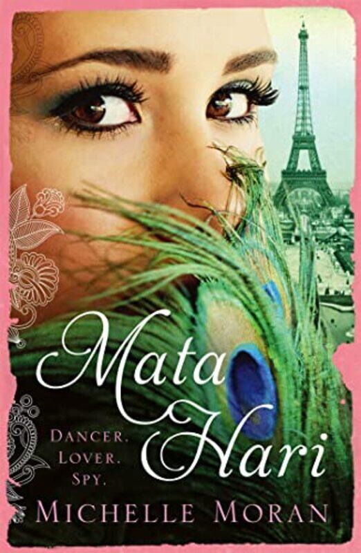 

Mata Hari by Michelle Moran-Paperback