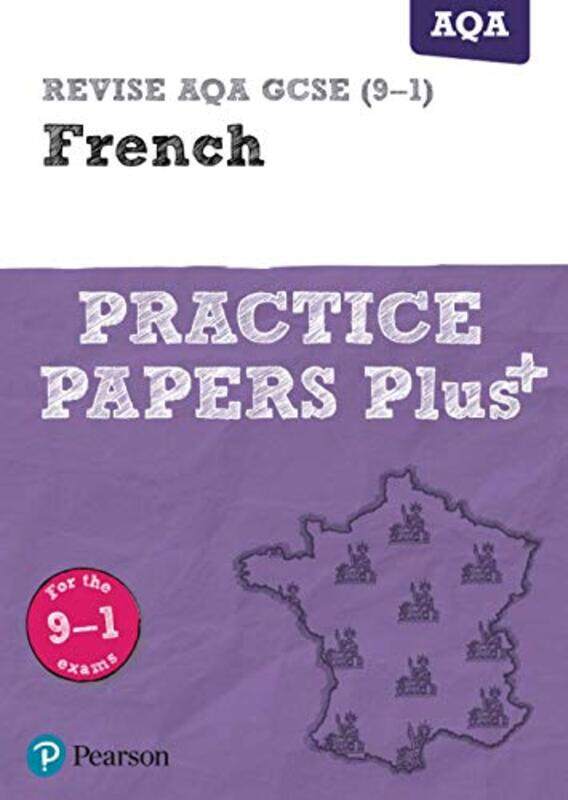 

Revise Aqa Gcse 91 French Practice Papers Plus For The 2016 Qualifications Pearson Paperback