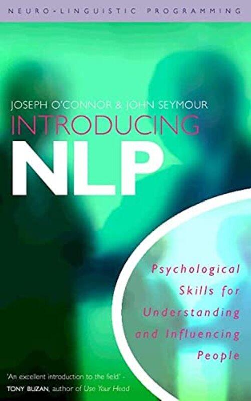 

Introducing Nlp Neurolinguistic Programming by Joseph O'Connor..Paperback