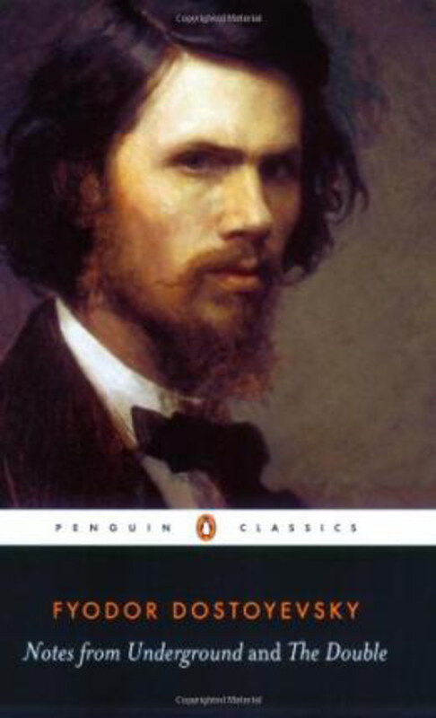 

Notes from Underground; the Double, Paperback Book, By: Fyodor Dostoyevsky