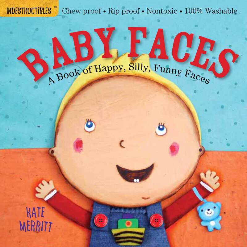 

Indestructibles: Baby Faces, Paperback Book, By: Kate Merritt