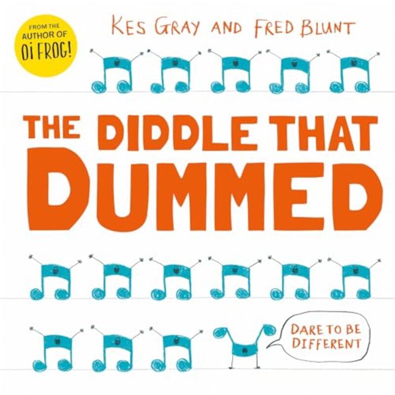 The Diddle That Dummed by Kes GrayFred Blunt-Paperback