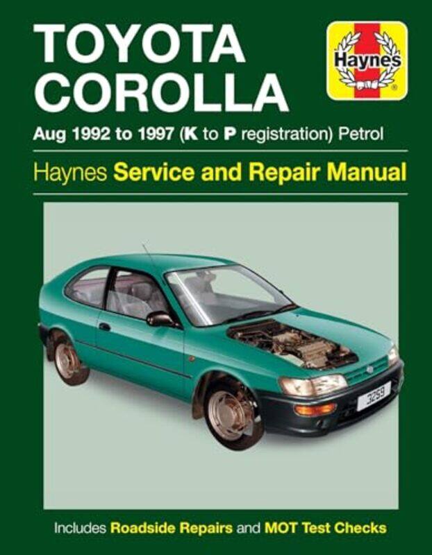 

Toyota Corolla Petrol Aug 92 97 Haynes Repair Manual by Haynes Publishing-Paperback