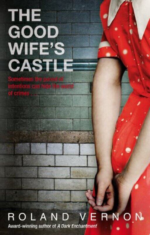 

The Good Wifes Castle by Roland Vernon-Paperback
