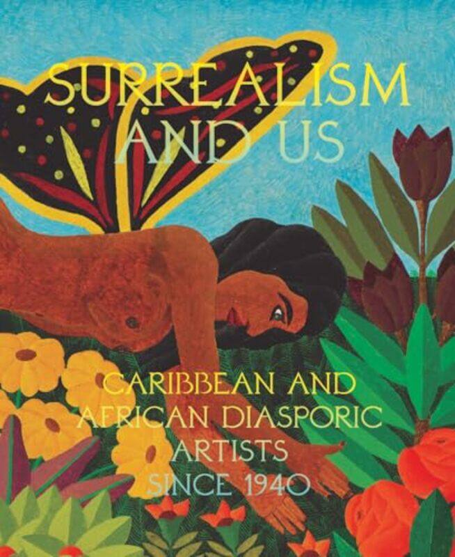 

Surrealism And Us By Ortiz Maria Elena - Hardcover