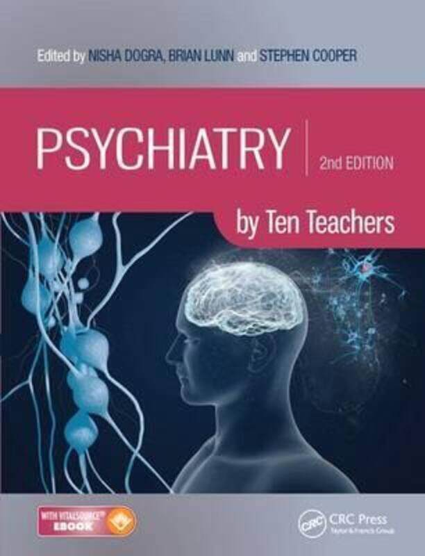 

Psychiatry by Ten Teachers, Paperback Book, By: Nisha Dogra