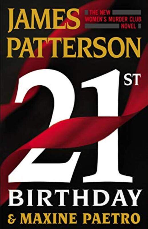 

21St Birthday By Patterson, James - Paetro, Maxine - Lavoy, January -Hardcover