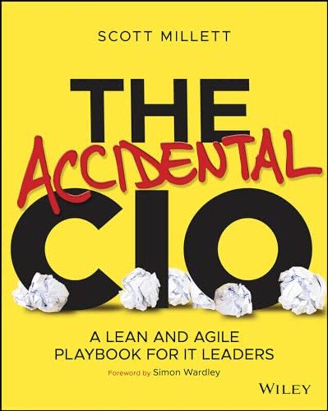 

The Accidental CIO by Scott Millett-Paperback