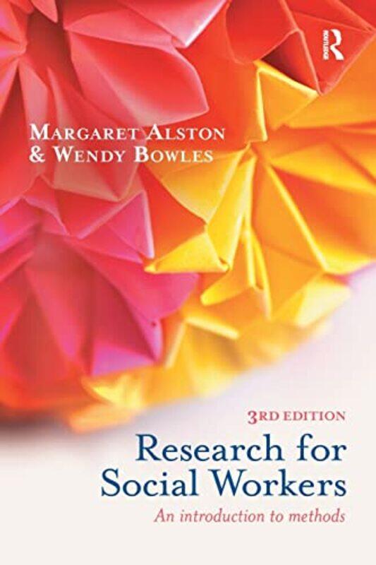 

Research for Social Workers by Margaret AlstonWendy Bowles-Paperback