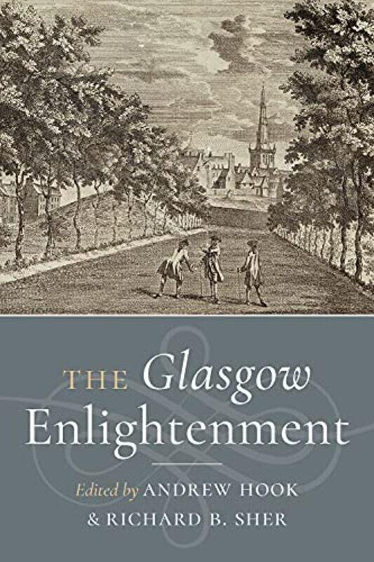 

The Glasgow Enlightenment by Andrew HookRichard B Sher-Paperback