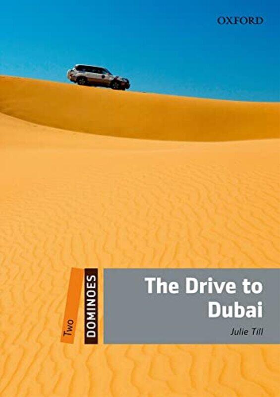 

Dominoes Two The Drive to Dubai by Maurits KapteinEdwin van den Heuvel-Paperback