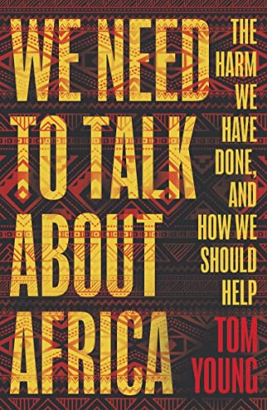 We Need to Talk About Africa by Ken Hall-Paperback