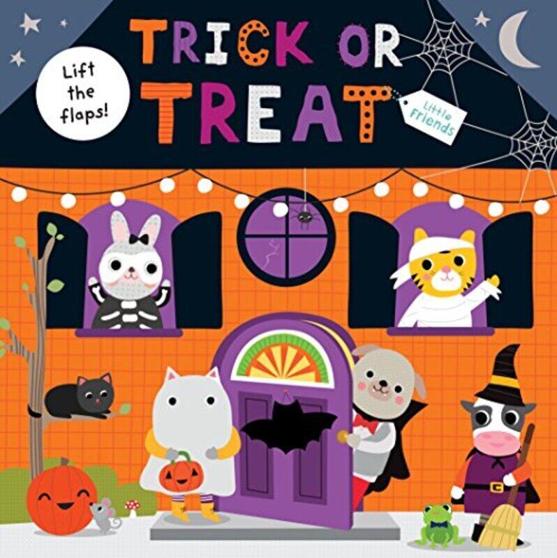 

Little Friends: Trick Or Treat: A Lift-The-Flap Book By Priddy, Roger Paperback