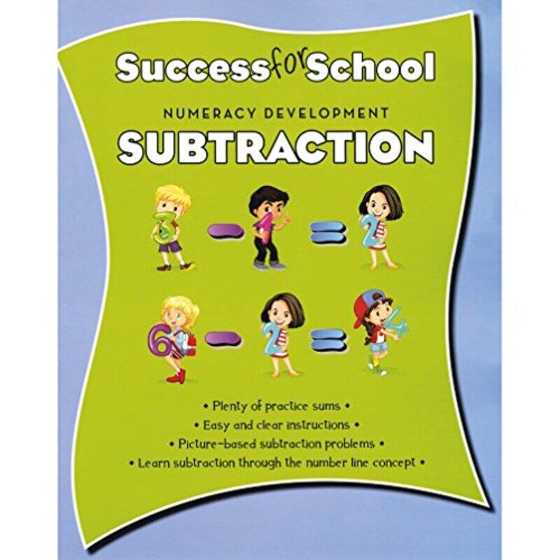 

SUCCESS FOR SCHOOL BASIC SUBTRACTION, Paperback Book, By: Parragon Publishing India