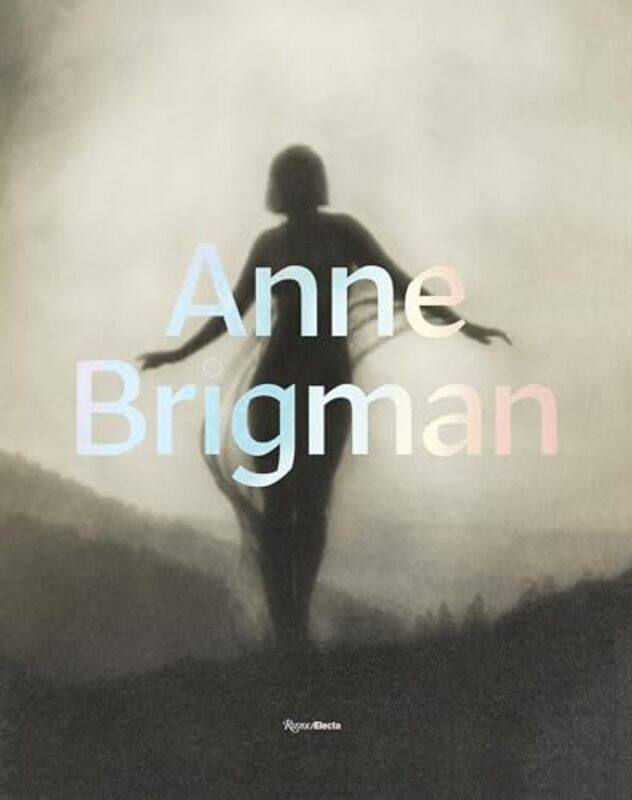 

Anne Brigman By Wolfe Ann - Hardcover