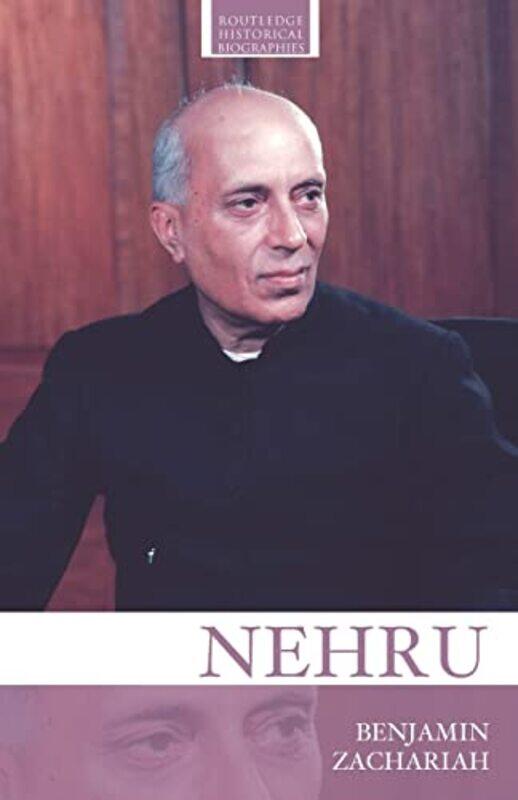

Nehru by Benjamin Sheffield University, UK Zachariah-Paperback