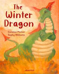 The Winter Dragon by Caroline PitcherSophy Williams-Paperback