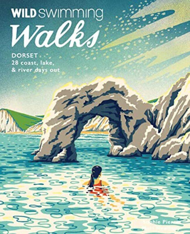 

Wild Swimming Walks Dorset & East Devon-Paperback