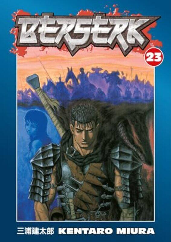 

Berserk Volume 23 by Kentaro Miura-Paperback