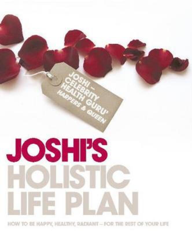 ^(R) Dr.Joshi's Holistic Life Plan.paperback,By :Nish Joshi
