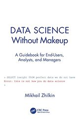 Data Science Without Makeup by Mikhail Zhilkin-Paperback