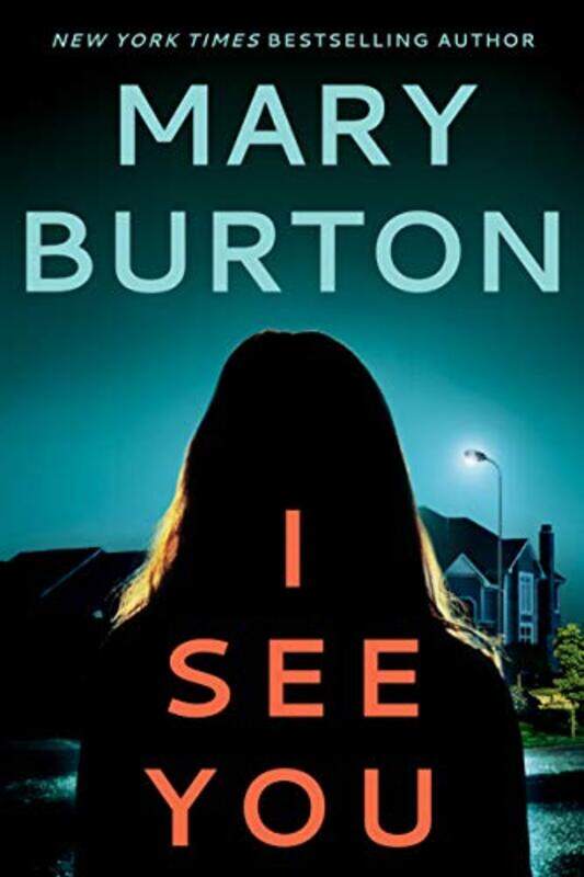 

I See You by Mary Burton-Paperback