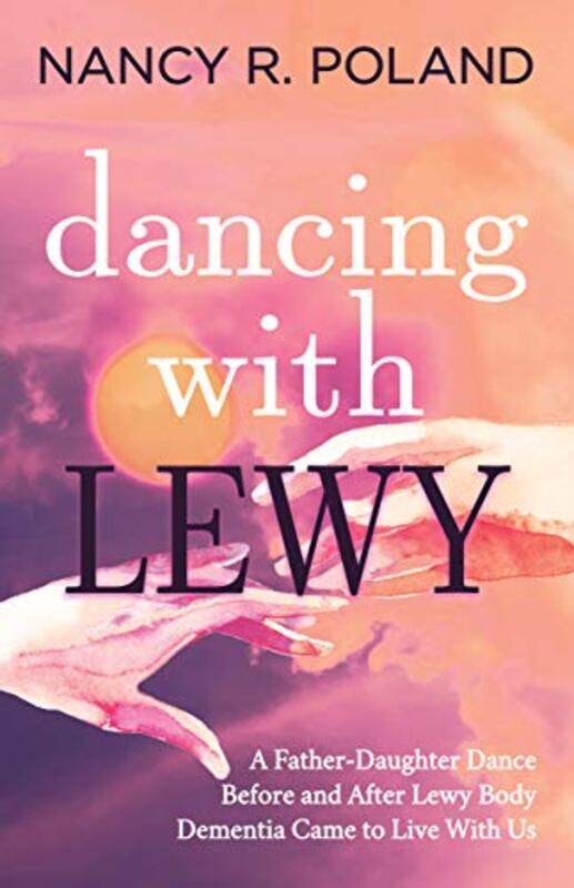 

Dancing with Lewy by Robert BlandGabrielle DrakeJohn Drayton-Paperback