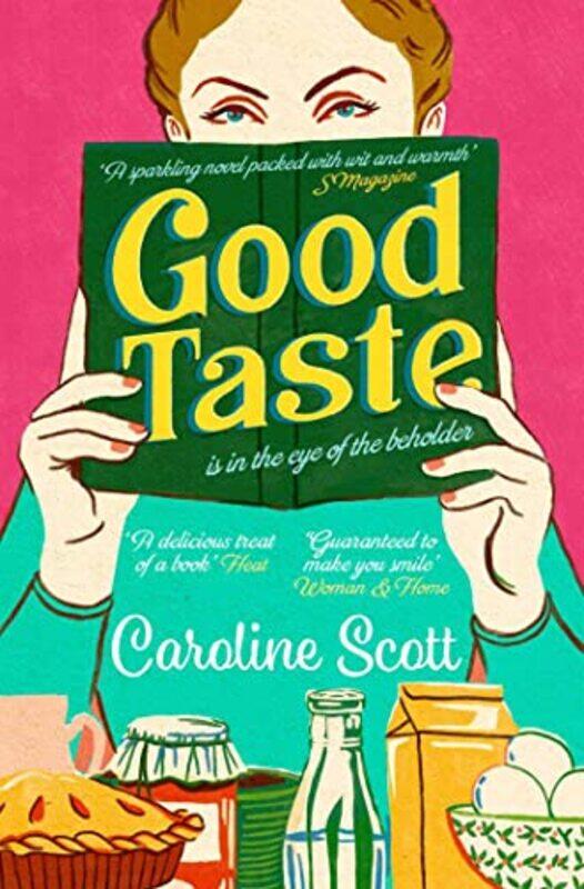 

Good Taste by Caroline Scott-Paperback