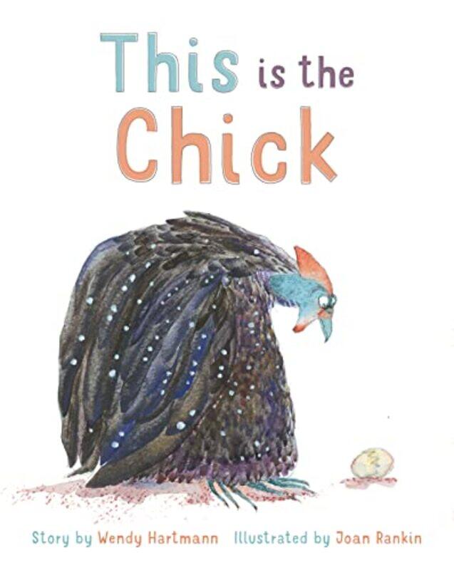 

This is the Chick by Wendy HartmannJoan Rankin-Paperback