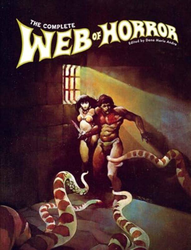 

The Complete Web Of Horror By Wrightson, Bernie - Kaluta, Michael - Reese, Ralph -Hardcover