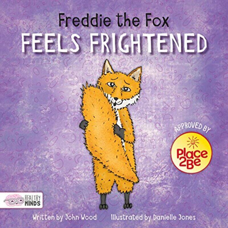 

Freddie the Fox Feels Frightened by Geoff BartonChristopher Edge-Hardcover