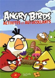 Livre dactivit s et dautocollants Angry Birds,Paperback by Hachette