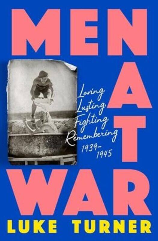 

Men At War by Luke Turner-Hardcover
