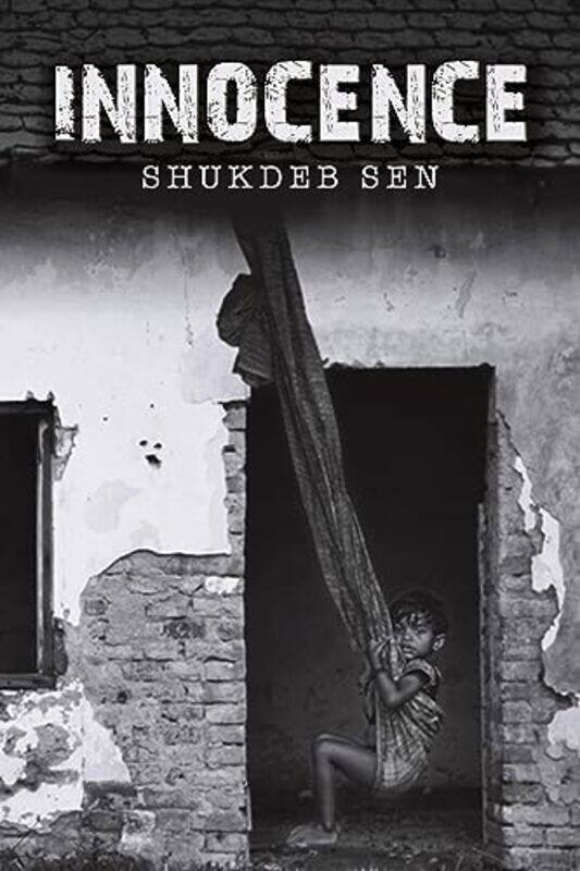 

Innocence by Shukdeb Sen-Paperback
