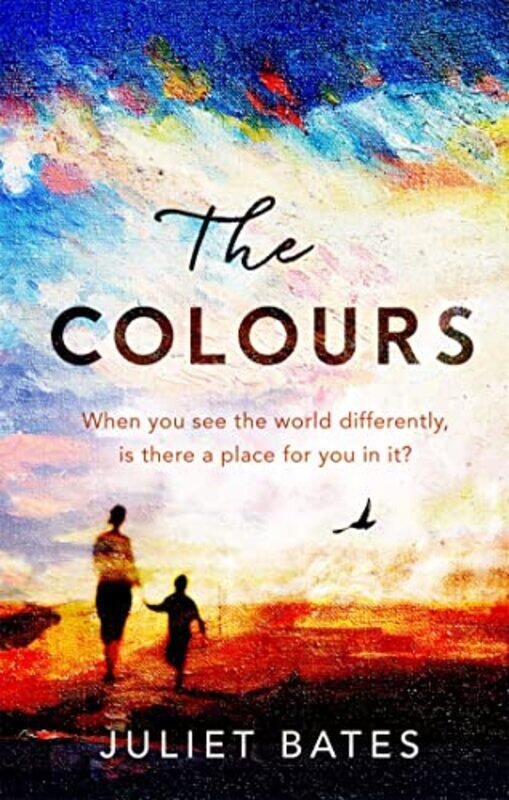 

The Colours by Juliet Bates-Paperback