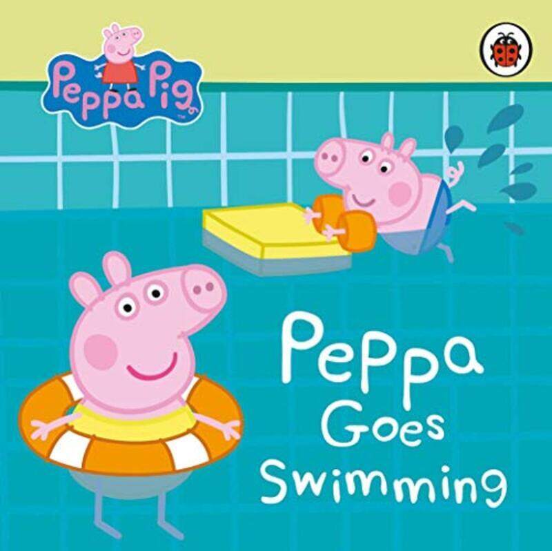 

Peppa Pig: Peppa Goes Swimming, Board Book, By: Peppa Pig