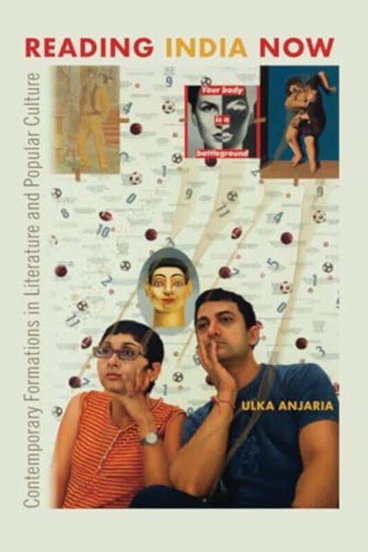 

Reading India Now by Ulka Anjaria-Paperback