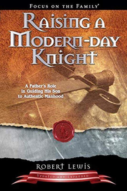 

Raising a ModernDay Knight by Robert Lewis-Paperback