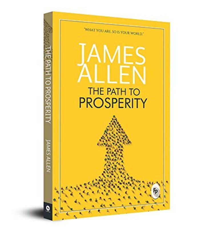 

The Path To Prosperity Fingerprint! by James Allen Paperback