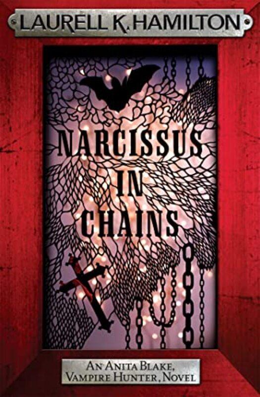 

Narcissus in Chains by Laurell K Hamilton-Paperback