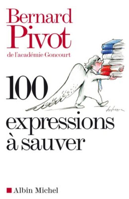 

100 expressions sauver,Paperback by Bernard Pivot