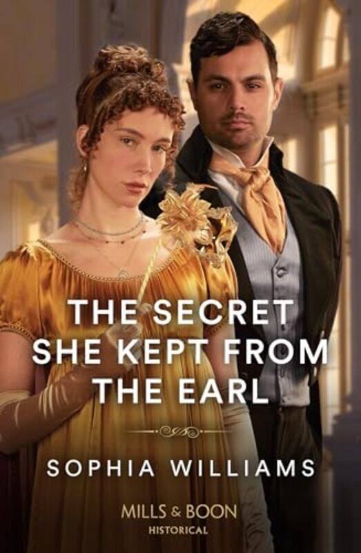 

The Secret She Kept From The Earl by Sophia Williams-Paperback